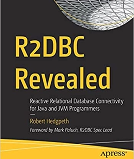 R2DBC Revealed by Robert Hedgpeth